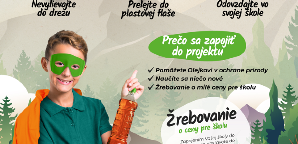 UKONČILI SME PRVÝ ROČNÍK PROJEKTU "OLEJKO CHRÁNI PRÍRODU"